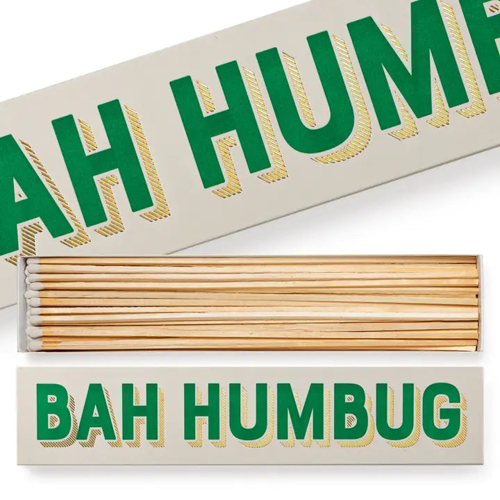 Bah Humbug Long Matches