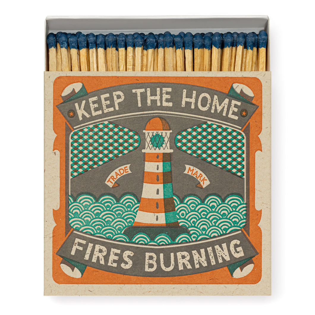 Keep the Home Fires Burning Matches