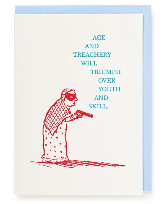 Age and Treachery Card